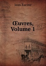 uvres, Volume 1