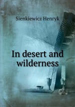 In desert and wilderness