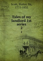 Tales of my landlord 1st series. 2