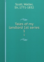 Tales of my landlord 1st series. 1