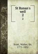 St Ronan`s well. 2