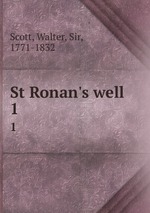 St Ronan`s well. 1