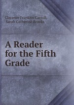 A Reader for the Fifth Grade