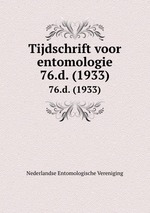 Tijdschrift voor entomologie. 76.d. (1933)
