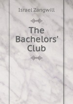 The Bachelors` Club