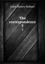 The correspondence. 5