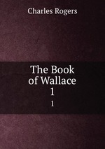 The Book of Wallace. 1
