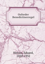 Oxforder Benedictinerregel