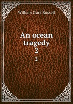 An ocean tragedy. 2