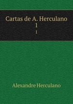 Cartas de A. Herculano. 1