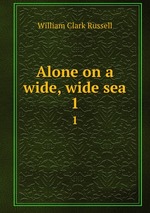 Alone on a wide, wide sea. 1