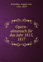 Opern-almanach fr das Jahr 1815, 1817