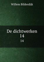 De dichtwerken. 14