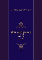 War and peace. v.1/2