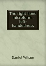 The right hand microform : left-handedness