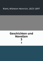 Geschichten und Novellen. 3