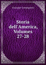 Storia dell`America, Volumes 27-28