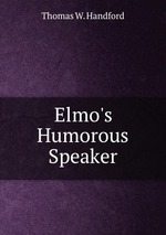 Elmo`s Humorous Speaker