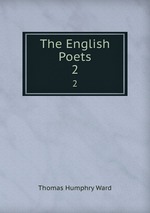 The English Poets. 2