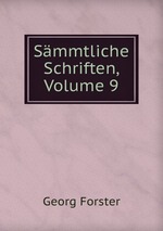 Smmtliche Schriften, Volume 9