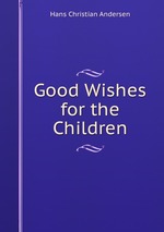 Good Wishes for the Children