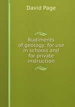 Rudiments of geology: for use in schools and for private instruction