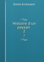 Histoire d`un paysan .. 2