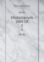 Historiarum libri IX.. 1