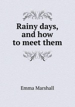 Rainy days, and how to meet them