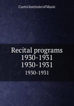 Recital programs 1930-1931. 1930-1931