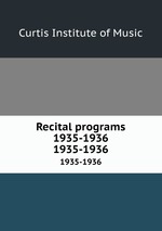 Recital programs 1935-1936. 1935-1936