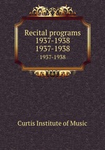 Recital programs 1937-1938. 1937-1938