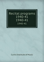 Recital programs 1940-41. 1940-41