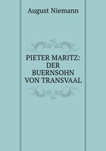 PIETER MARITZ: DER BUERNSOHN VON TRANSVAAL
