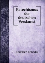 Katechismus der deutschen Verskunst