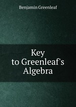 Key to Greenleaf`s Algebra