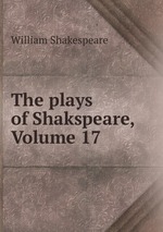 The plays of Shakspeare, Volume 17
