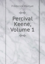 Percival Keene, Volume 1