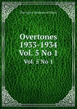 Overtones 1933-1934. Vol. 5 No 1