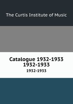 Catalogue 1932-1933. 1932-1933