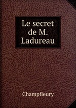 Le secret de M. Ladureau