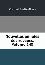 Nouvelles annales des voyages, Volume 140