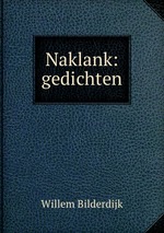 Naklank: gedichten