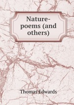 Nature-poems (and others)