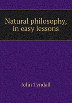 Natural philosophy, in easy lessons