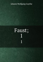 Faust;. 1