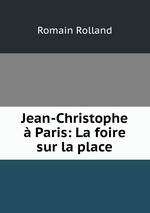 Jean-Christophe  Paris: La foire sur la place