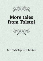 More tales from Tolstoi