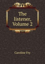 The listener, Volume 2