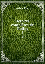 Oeuvres compltes de Rollin. 3